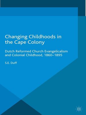 cover image of Changing Childhoods in the Cape Colony